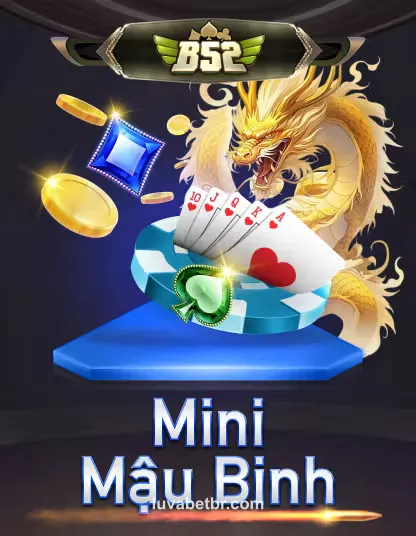 Imagem do jogo b52 mini mau binh portrait no luva bet